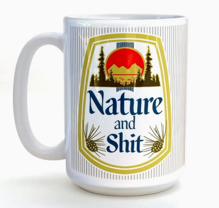 Nature & Shit Coffee Cup