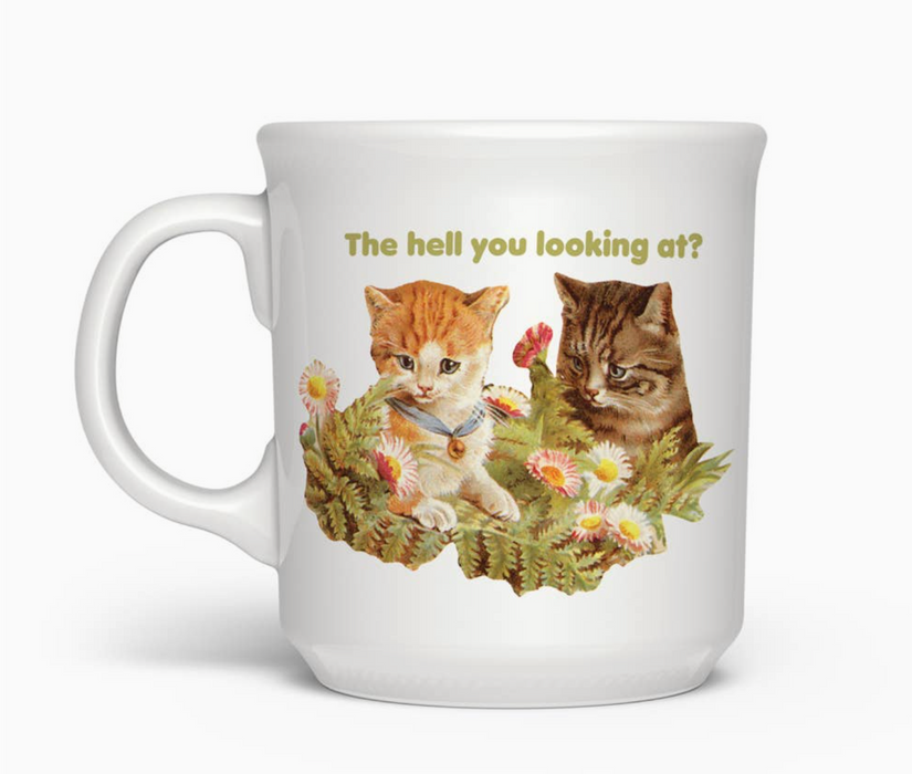 The Hell You Looking At Coffee Mug
